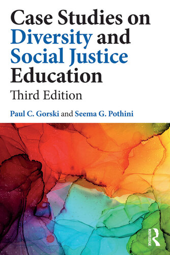 Case Studies on Diversity and Social Justice Education (Equity and Social Justice in Education Series) (PDF/EPUB Version)