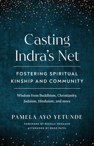 Casting Indra's Net: Fostering Spiritual Kinship and Community (PDF/EPUB Version)
