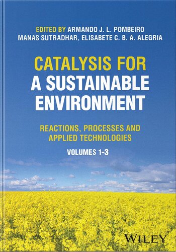 Catalysis for a Sustainable Environment: Reactions, Processes and Applied Technologies (PDF/EPUB Version)