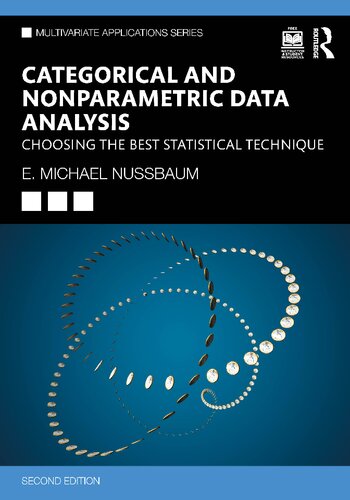 Categorical and Nonparametric Data Analysis: Choosing the Best Statistical Technique (Multivariate Applications Series) (PDF/EPUB Version)