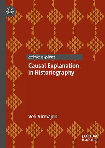 Causal Explanation in Historiography (PDF/EPUB Version)
