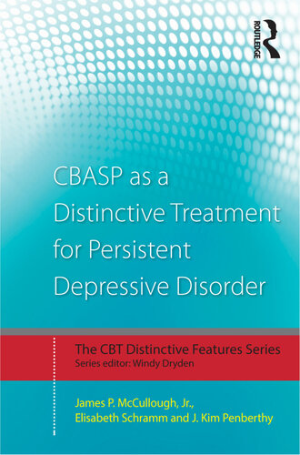 CBASP As a Distinctive Treatment for Persistent Depressive Disorder (PDF/EPUB Version)
