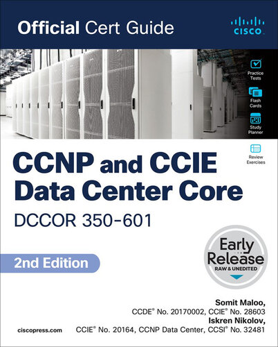 CCNP and CCIE Data Center Core DCCOR 350-601 2nd Ed Official Cert Guide (PDF/EPUB Version)