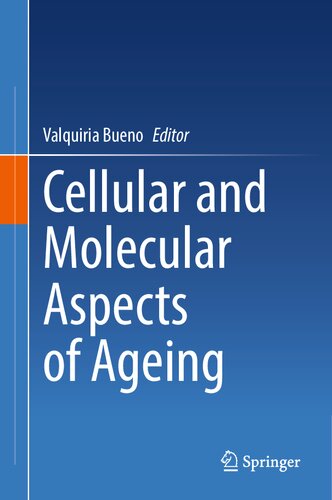 Cellular and Molecular Aspects of Ageing (PDF/EPUB Version)