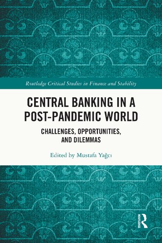 Central Banking in a Post-pandemic World: Global Challenges, Opportunities, and Dilemmas (PDF/EPUB Version)
