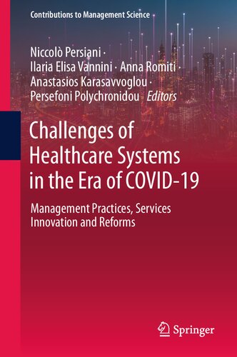 Challenges of Healthcare Systems in the Era of COVID-19: Management Practices, Services Innovation and Reforms (PDF/EPUB Version)
