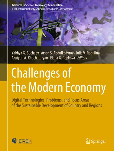Challenges of the Modern Economy: Digital Technologies, Problems, and Focus Areas of the Sustainable Development of Country and Regions (Advances in Science, Technology & Innovation) (PDF/EPUB Version)
