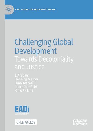 Challenging Global Development: Towards Decoloniality and Justice (EADI Global Development Series) (PDF/EPUB Version)
