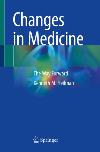 Changes in Medicine: The Way Forward (PDF/EPUB Version)

