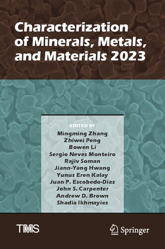 Characterization of Minerals, Metals, and Materials 2023 (PDF/EPUB Version)
