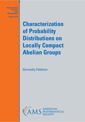 Characterization of Probability Distributions on Locally Compact Abelian Groups (PDF/EPUB Version)
