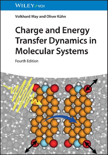 Charge and Energy Transfer Dynamics in Molecular Systems, 4e (PDF/EPUB Version)
