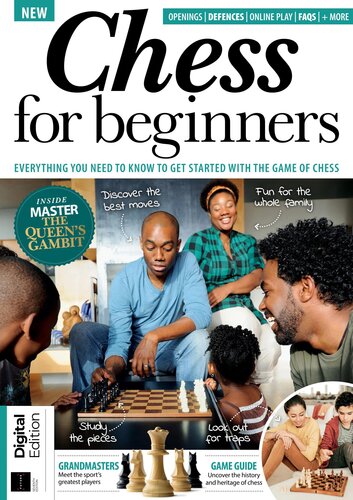 Chess for Beginners: Everything You Need to Know to Get Started with the Game of Chess (PDF/EPUB Version)
