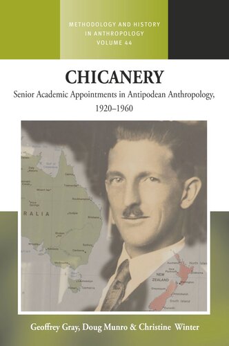 Chicanery: Senior Academic Appointments in Antipodean Anthropology, 1920–1960 (PDF/EPUB Version)
