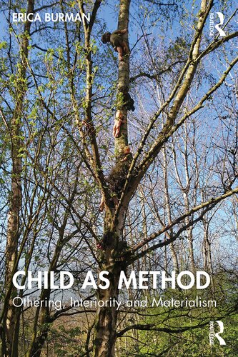 Child as Method: Othering, Interiority and Materialism (PDF/EPUB Version)