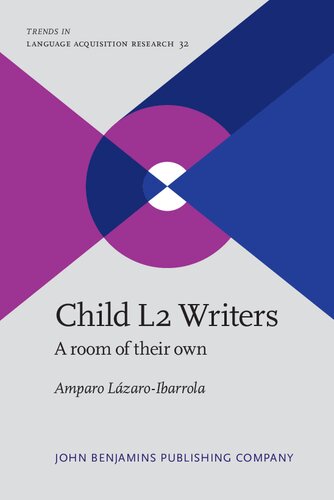 Child L2 Writers: A room of their own (PDF/EPUB Version)
