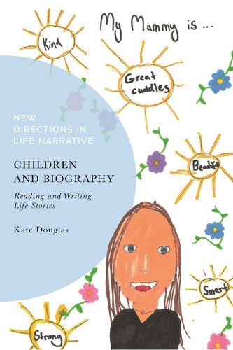 Children and Biography: Reading and Writing Life Stories (PDF/EPUB Version)
