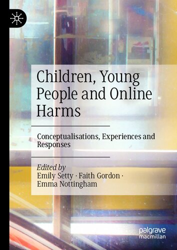 Children, Young People and Online Harms: Conceptualisations, Experiences and Responses (PDF/EPUB Version)