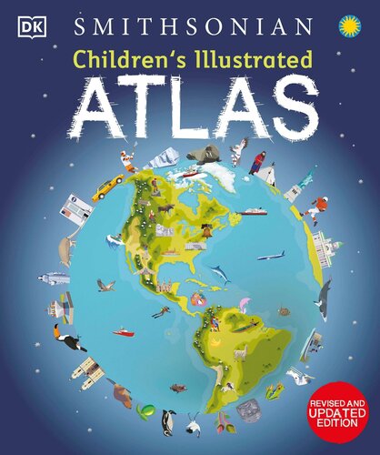 Children's Illustrated Atlas: Revised and Updated Edition (PDF/EPUB Version)

