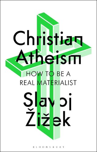 Christian Atheism: How to be a Real Materialist (PDF/EPUB Version)