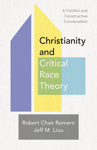 Christianity and Critical Race Theory: A Faithful and Constructive Conversation (PDF/EPUB Version)
