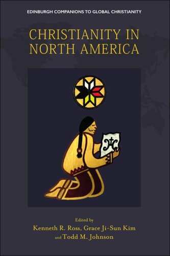 Christianity in North America (Edinburgh Companions to Global Christianity) (PDF/EPUB Version)

