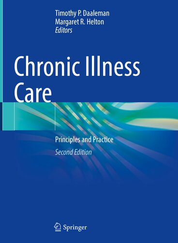 Chronic Illness Care: Principles and Practice (PDF/EPUB Version)

