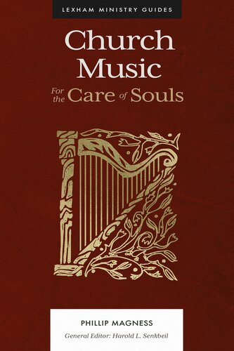 Church Music: For the Care of Souls (Lexham Ministry Guides) (PDF/EPUB Version)
