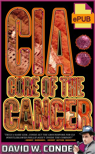 CIA: Core of the Cancer (PDF/EPUB Version)
