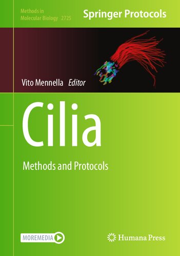 Cilia: Methods and Protocols (Methods in Molecular Biology, 2725) (PDF/EPUB Version)
