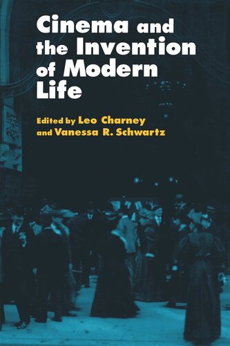 Cinema and the Invention of Modern Life (PDF/EPUB Version)
