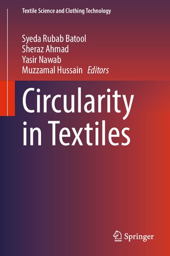 Circularity in Textiles (Textile Science and Clothing Technology) (PDF/EPUB Version)
