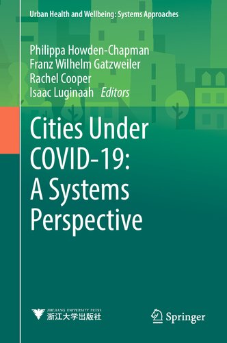 Cities Under COVID-19: A Systems Perspective (PDF/EPUB Version)
