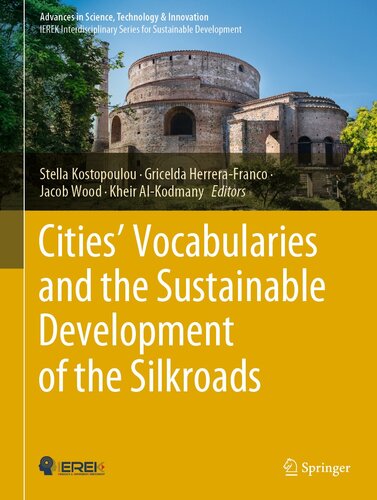 Cities’ Vocabularies and the Sustainable Development of the Silkroads (PDF/EPUB Version)
