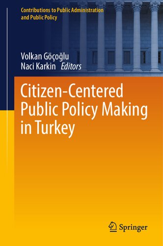 Citizen-Centered Public Policy Making in Turkey (PDF/EPUB Version)
