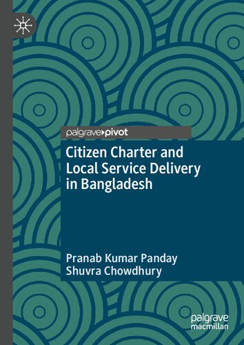 Citizen Charter and Local Service Delivery in Bangladesh (PDF/EPUB Version)
