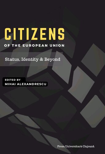 Citizens of the European Union. Status, Identity and Beyond (PDF/EPUB Version)
