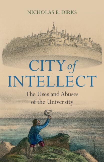 City of Intellect: The Uses and Abuses of the University (PDF/EPUB Version)
