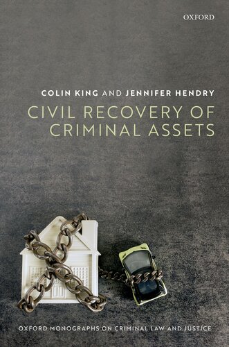 Civil Recovery of Criminal Property (Oxford Monographs on Criminal Law and Justice) (PDF/EPUB Version)
