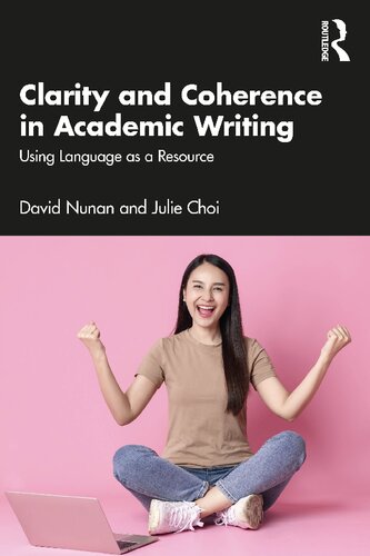 Clarity and Coherence in Academic Writing: Using Language as a Resource (PDF/EPUB Version)
