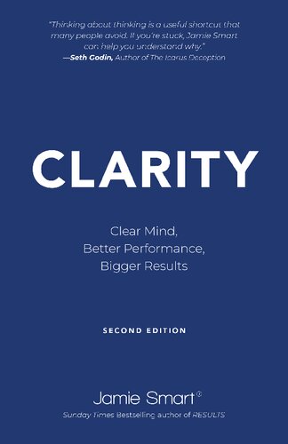 Clarity: Clear Mind, Better Performance, Bigger Results (PDF/EPUB Version)

