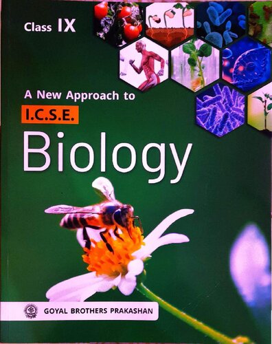 CLASS XI A New approach to I.C.S.E Biology (PDF/EPUB Version)