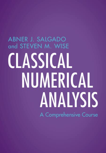 Classical Numerical Analysis: A Comprehensive Course (PDF/EPUB Version)
