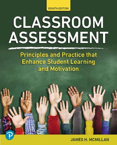 Classroom Assessment Principles and Practice that Enhance Student Learning and Motivation, Eighth Edition (PDF/EPUB Version)