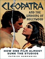 Cleopatra and the Undoing of Hollywood: How One Film Almost Sunk the Studios (PDF/EPUB Version)
