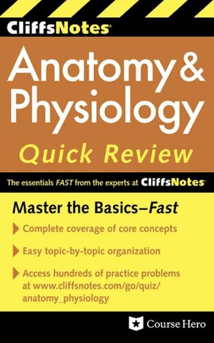 CliffsNotes Anatomy & Physiology Quick Review, 2ndEdition (Cliffsnotes Quick Review) (PDF/EPUB Version)
