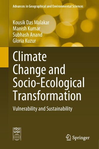 Climate Change and Socio-Ecological Transformation: Vulnerability and Sustainability (Advances in Geographical and Environmental Sciences) (PDF/EPUB Version)
