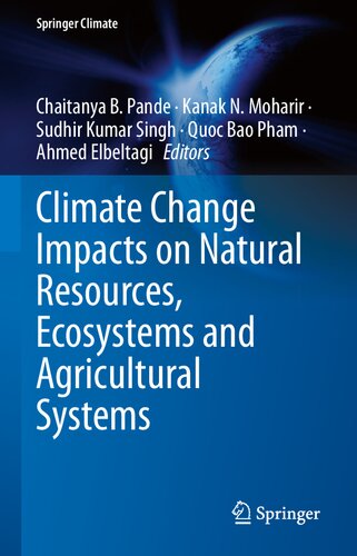 Climate Change Impacts on Natural Resources, Ecosystems and Agricultural Systems (Springer Climate) (PDF/EPUB Version)
