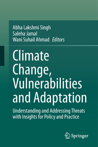 Climate Change, Vulnerabilities and Adaptation: Understanding and Addressing Threats with Insights for Policy and Practice (PDF/EPUB Version)