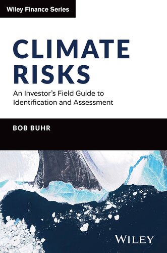 Climate Risk: A Guide for Investors, Lenders and Regulators (PDF/EPUB Version)
